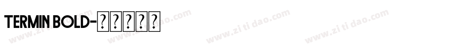Termin Bold字体转换